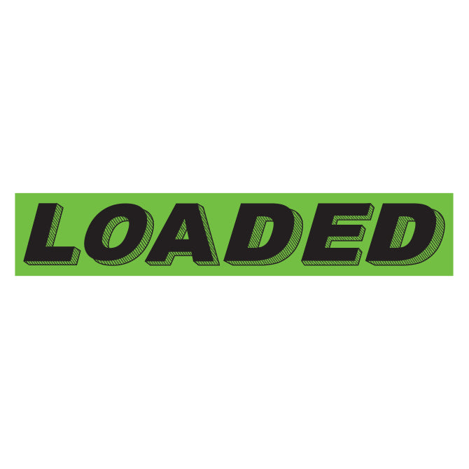 Slogan Window Stickers - 2 3/4" x 14 1/2" Fluorescent Green & Black