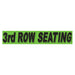 Slogan Window Stickers - 2 3/4" x 14 1/2" Fluorescent Green & Black