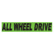 Slogan Window Stickers - 2 3/4" x 14 1/2" Fluorescent Green & Black