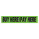 Slogan Window Stickers - 2 3/4" x 14 1/2" Fluorescent Green & Black