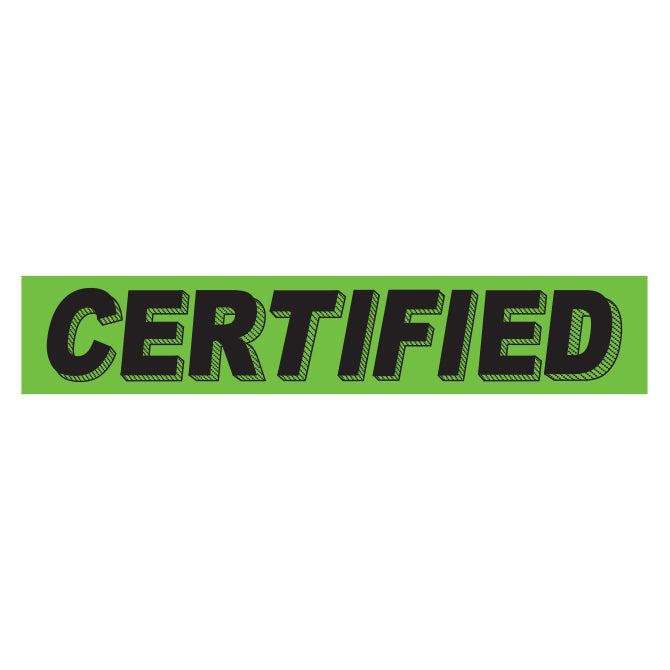 Slogan Window Stickers - 2 3/4" x 14 1/2" Fluorescent Green & Black