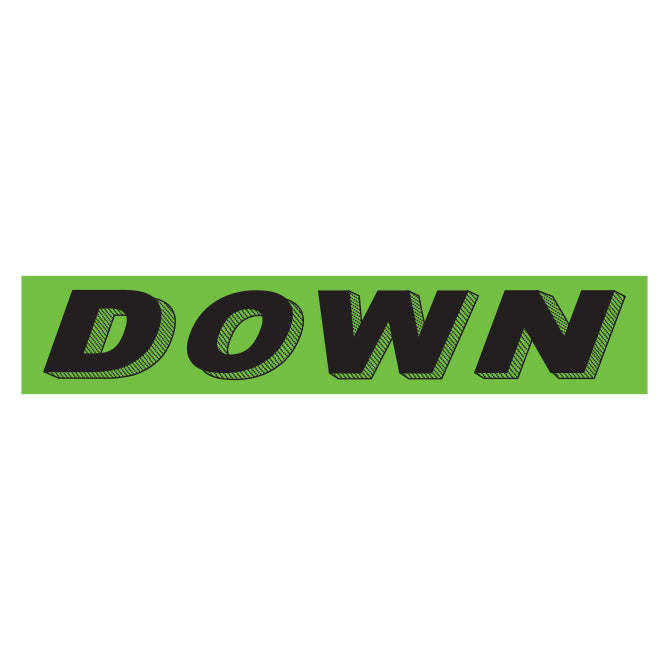 Slogan Window Stickers - 2 3/4" x 14 1/2" Fluorescent Green & Black