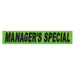 Slogan Window Stickers - 2 3/4" x 14 1/2" Fluorescent Green & Black