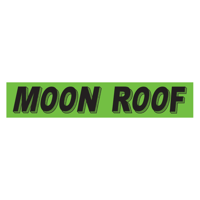 Slogan Window Stickers - 2 3/4" x 14 1/2" Fluorescent Green & Black