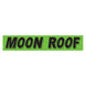 Slogan Window Stickers - 2 3/4" x 14 1/2" Fluorescent Green & Black