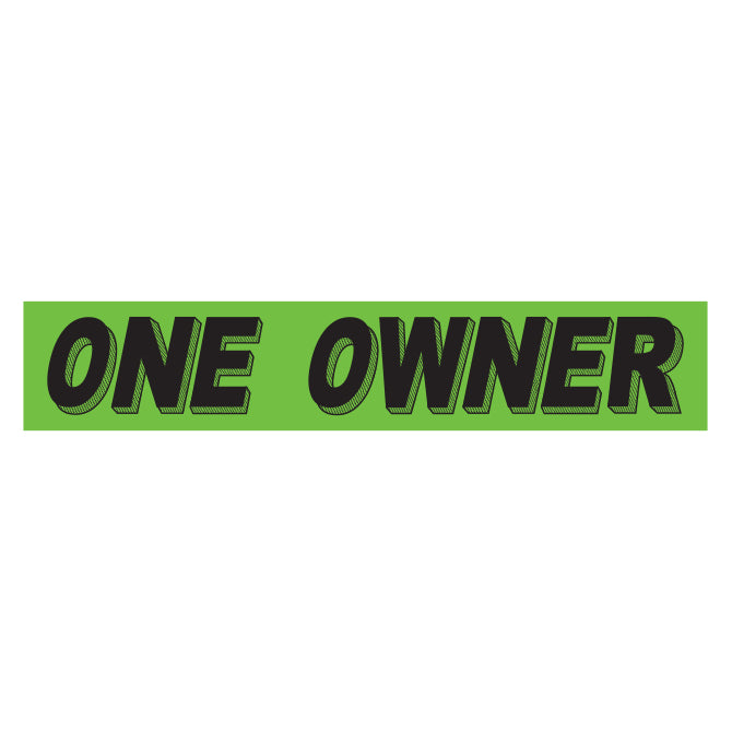Slogan Window Stickers - 2 3/4" x 14 1/2" Fluorescent Green & Black