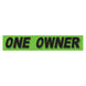 Slogan Window Stickers - 2 3/4" x 14 1/2" Fluorescent Green & Black