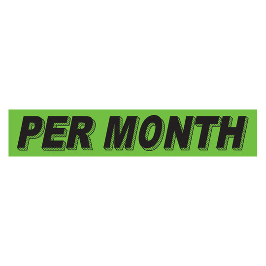 Slogan Window Stickers - 2 3/4" x 14 1/2" Fluorescent Green & Black