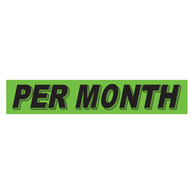 Slogan Window Stickers - 2 3/4" x 14 1/2" Fluorescent Green & Black