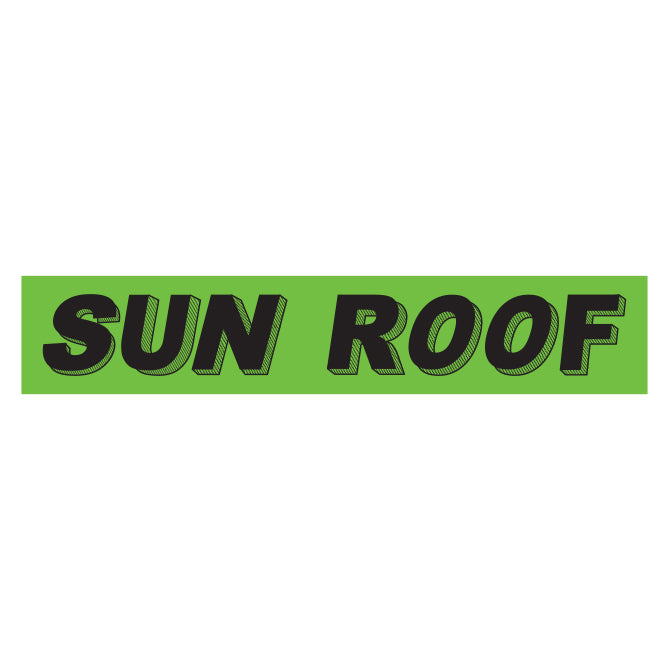 Slogan Window Stickers - 2 3/4" x 14 1/2" Fluorescent Green & Black