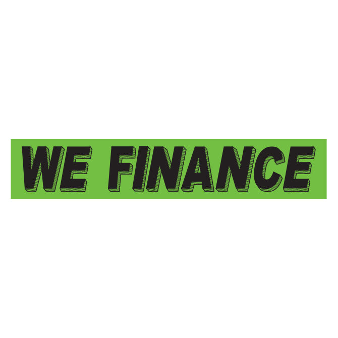 Slogan Window Stickers - 2 3/4" x 14 1/2" Fluorescent Green & Black