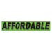 Slogan Window Stickers - 2 3/4" x 14 1/2" Fluorescent Green & Black