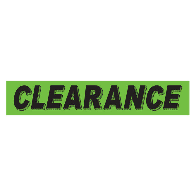 Slogan Window Stickers - 2 3/4" x 14 1/2" Fluorescent Green & Black