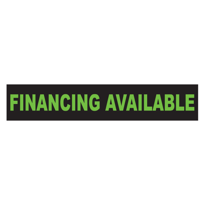 Slogan Window Stickers - 2 3/4" x 14 1/2" Fluorescent Green & Black