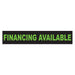 Slogan Window Stickers - 2 3/4" x 14 1/2" Fluorescent Green & Black