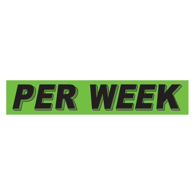 Slogan Window Stickers - 2 3/4" x 14 1/2" Fluorescent Green & Black