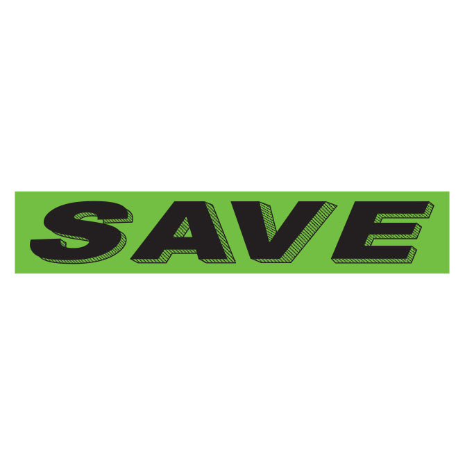 Slogan Window Stickers - 2 3/4" x 14 1/2" Fluorescent Green & Black
