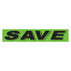 Slogan Window Stickers - 2 3/4" x 14 1/2" Fluorescent Green & Black