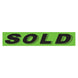 Slogan Window Stickers - 2 3/4" x 14 1/2" Fluorescent Green & Black