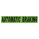 Slogan Window Stickers - 2 3/4" x 14 1/2" Fluorescent Green & Black