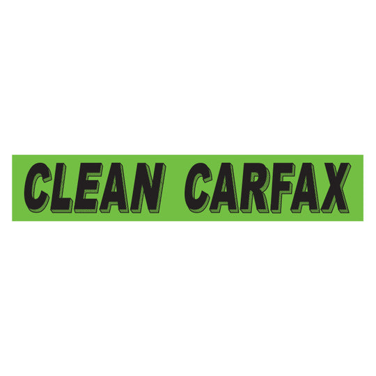 Slogan Window Stickers - 2 3/4" x 14 1/2" Fluorescent Green & Black