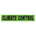 Slogan Window Stickers - 2 3/4" x 14 1/2" Fluorescent Green & Black
