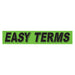 Slogan Window Stickers - 2 3/4" x 14 1/2" Fluorescent Green & Black