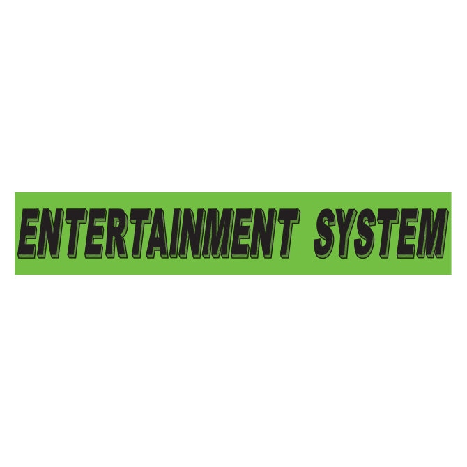 Slogan Window Stickers - 2 3/4" x 14 1/2" Fluorescent Green & Black