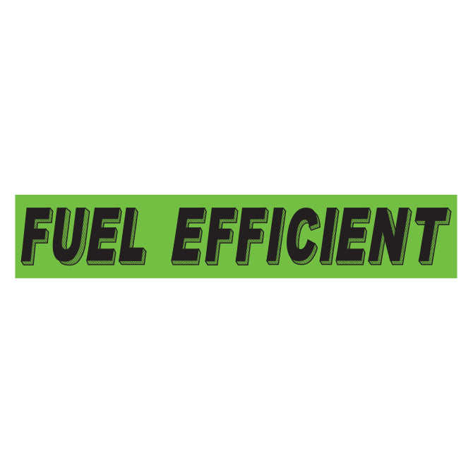 Slogan Window Stickers - 2 3/4" x 14 1/2" Fluorescent Green & Black
