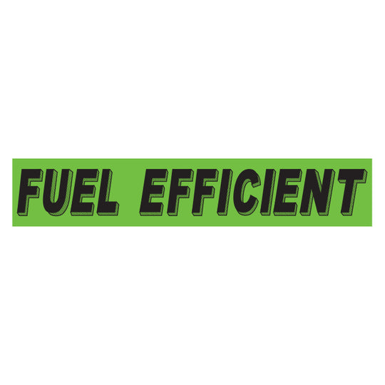 Slogan Window Stickers - 2 3/4" x 14 1/2" Fluorescent Green & Black