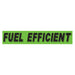 Slogan Window Stickers - 2 3/4" x 14 1/2" Fluorescent Green & Black