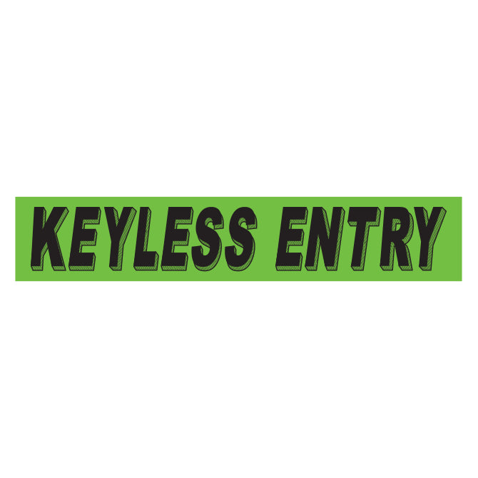 Slogan Window Stickers - 2 3/4" x 14 1/2" Fluorescent Green & Black