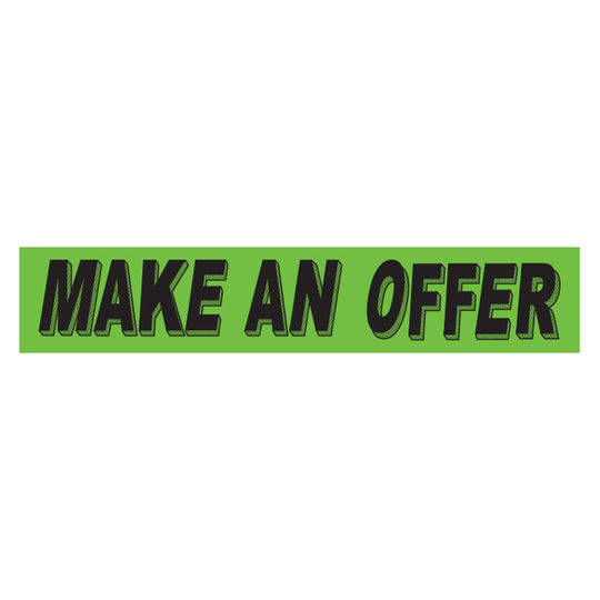 Slogan Window Stickers - 2 3/4" x 14 1/2" Fluorescent Green & Black