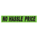 Slogan Window Stickers - 2 3/4" x 14 1/2" Fluorescent Green & Black
