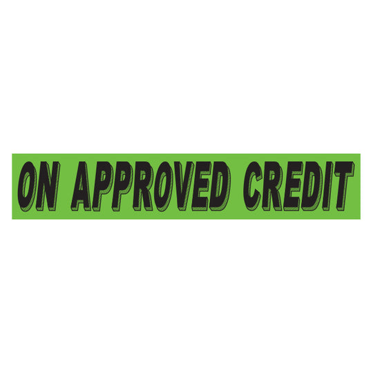 Slogan Window Stickers - 2 3/4" x 14 1/2" Fluorescent Green & Black