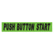 Slogan Window Stickers - 2 3/4" x 14 1/2" Fluorescent Green & Black