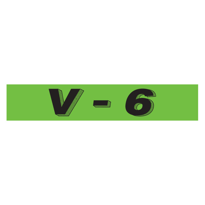 Slogan Window Stickers - 2 3/4" x 14 1/2" Fluorescent Green & Black