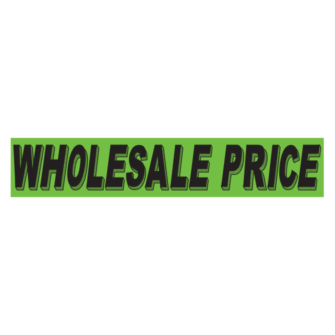 Slogan Window Stickers - 2 3/4" x 14 1/2" Fluorescent Green & Black