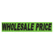 Slogan Window Stickers - 2 3/4" x 14 1/2" Fluorescent Green & Black