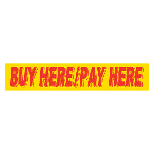 Slogan Window Stickers - 2-3/4" x 14-1/2" Yellow & Red