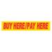 Slogan Window Stickers - 2-3/4" x 14-1/2" Yellow & Red
