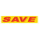 Slogan Window Stickers - 2-3/4" x 14-1/2" Yellow & Red