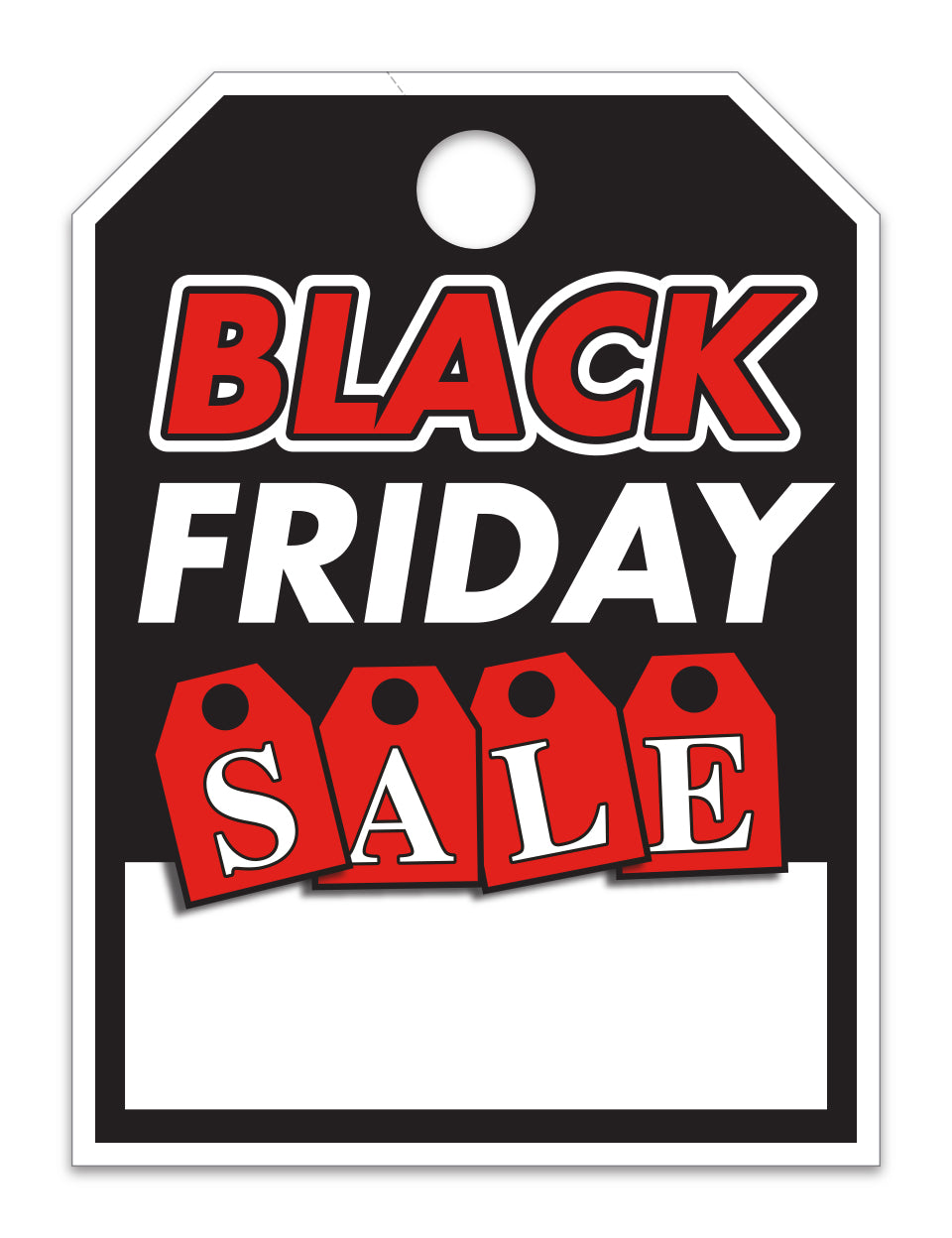 Hang Tag - Black Friday - 8.5" x 11.5" - Qty. 50