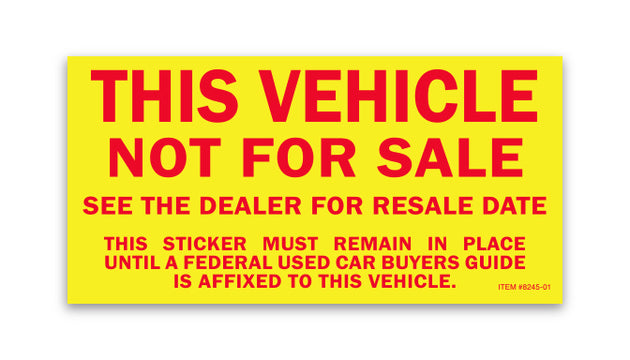 Vehicle Not For Sale Sticker (Outside Use)